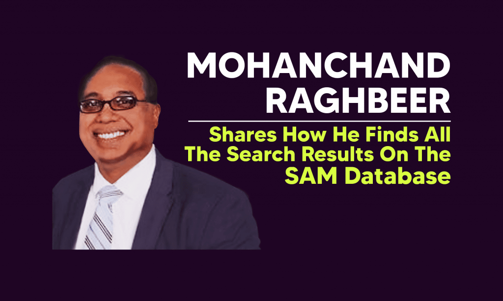 Mohanchand Raghbeer Shares How He Finds All the Search Results on the SAM database