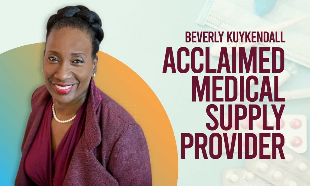 Beverly Kuykendall: Acclaimed Medical Supply Provider