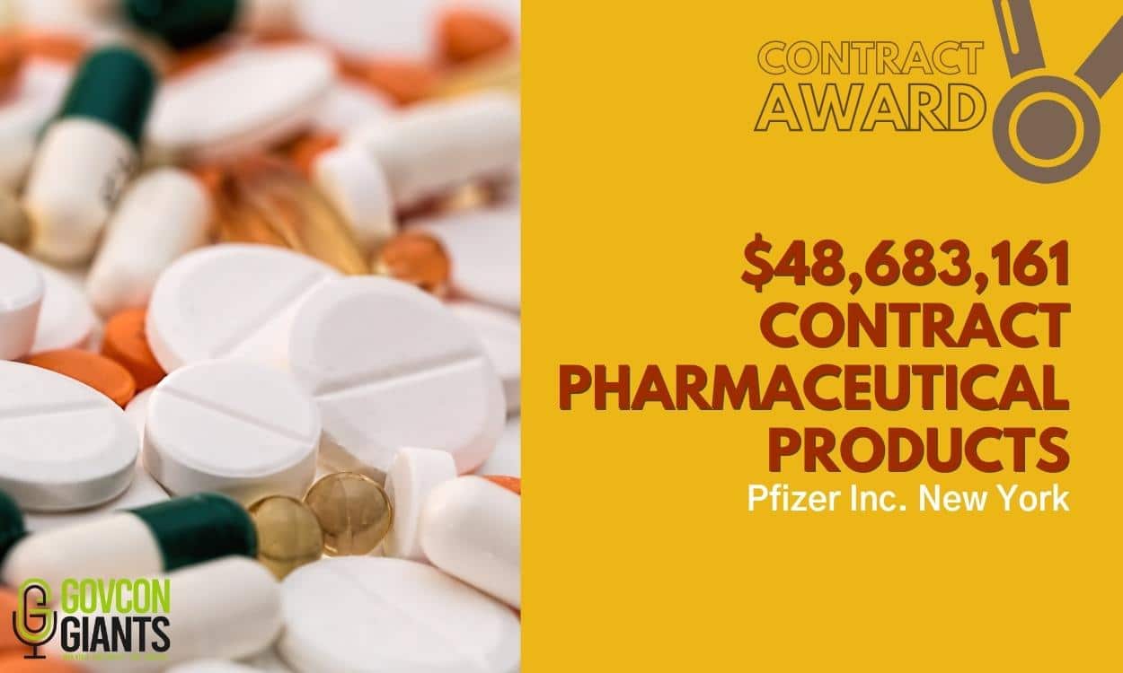 Pfizer Inc. New York Awarded $48,683,161 Contract For Pharmaceutical Products