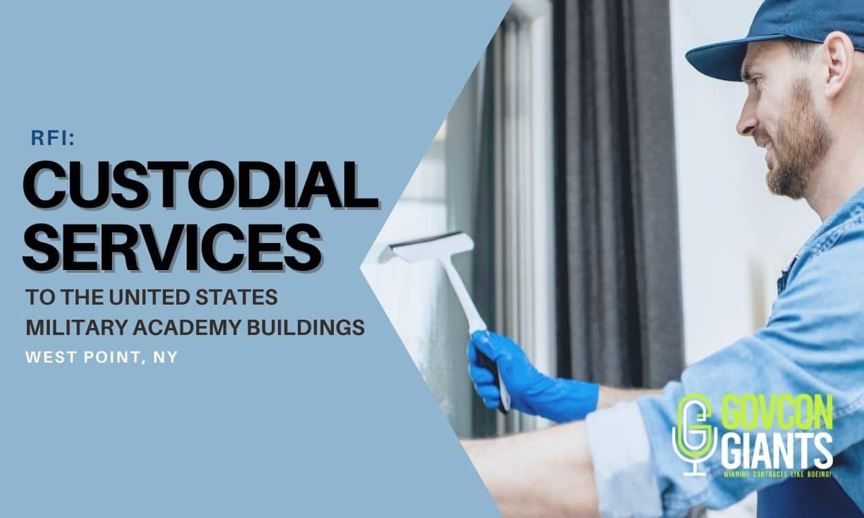 RFI: Custodial Services to the United States Military Academy Buildings