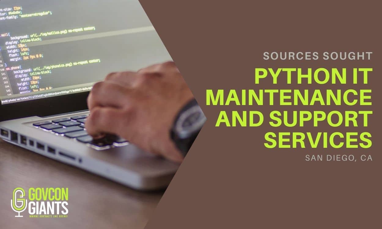 Sources Sought for Python IT Maintenance and Support Services