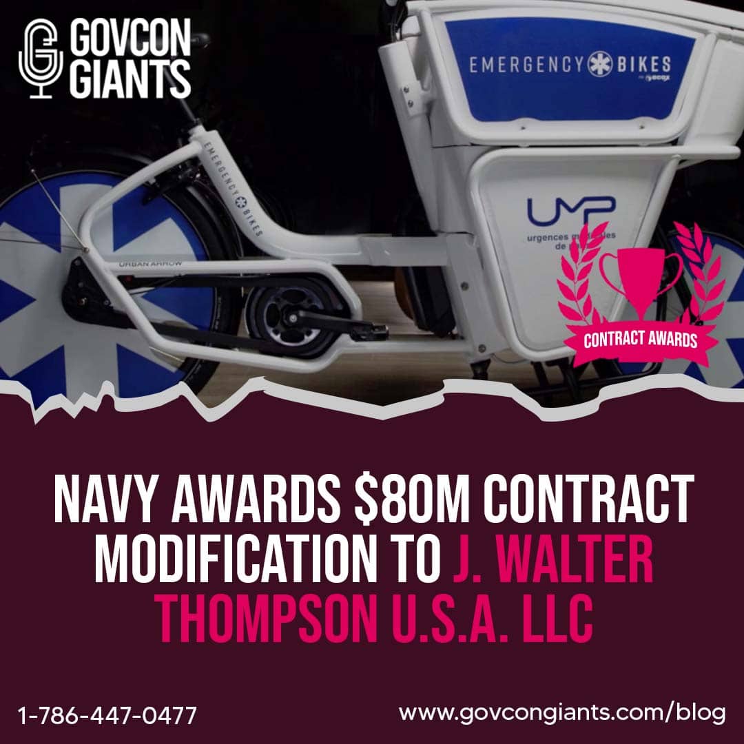 NAVY Awards $80M Contract Modification To J. Walter Thompson USA LLC