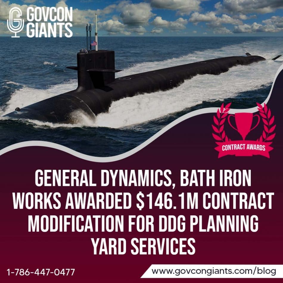 General Dynamics, Bath Iron Works Awarded $146.1M Contract Modification For DDG Planning Yard Services