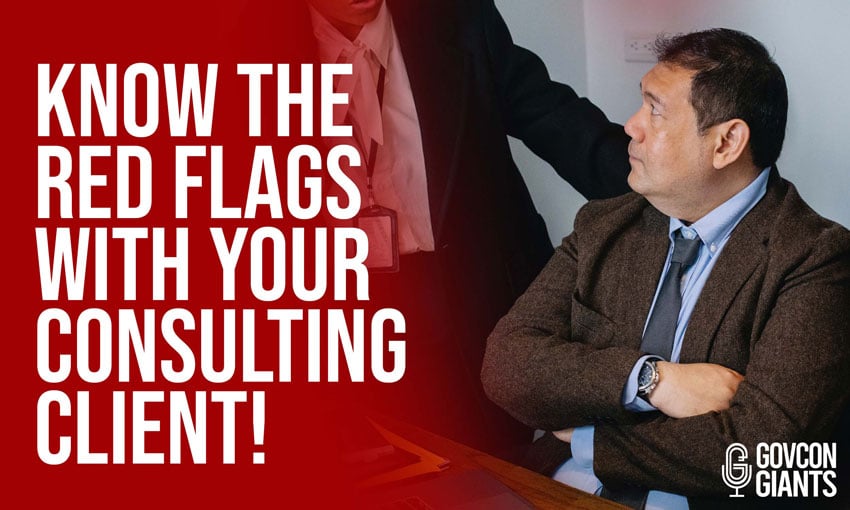 Know the Red Flags with Your Consulting Client!