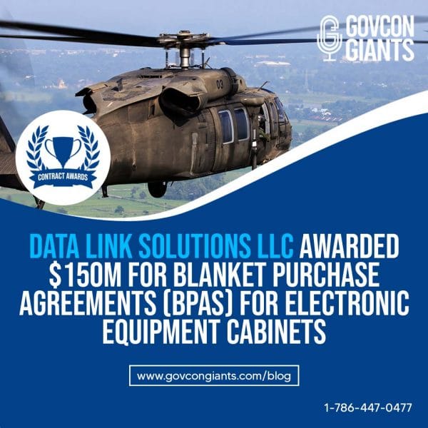 Data Link Solutions LLC Awarded $150M for blanket purchase agreements (BPAs) for electronic equipment cabinets