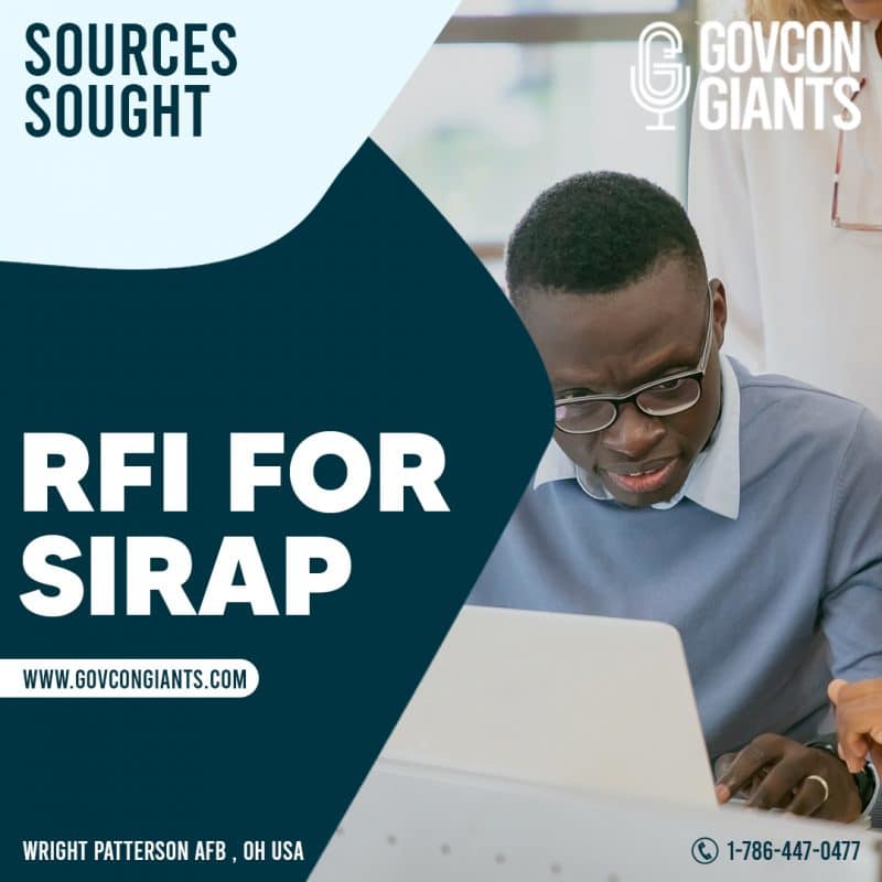 SOURCES SOUGHT: RFI for SIRAP