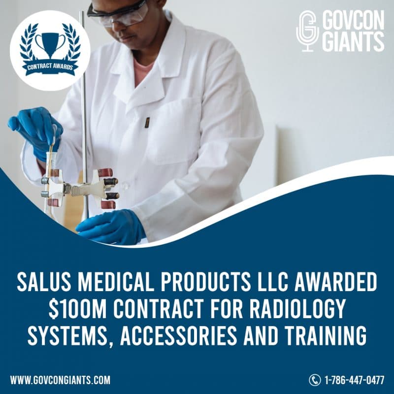 Salus Medical Products LLC awarded $100M contract for radiology systems, accessories and training