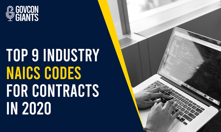 Top 10 Industry NAICS Codes for Contracts in 2020