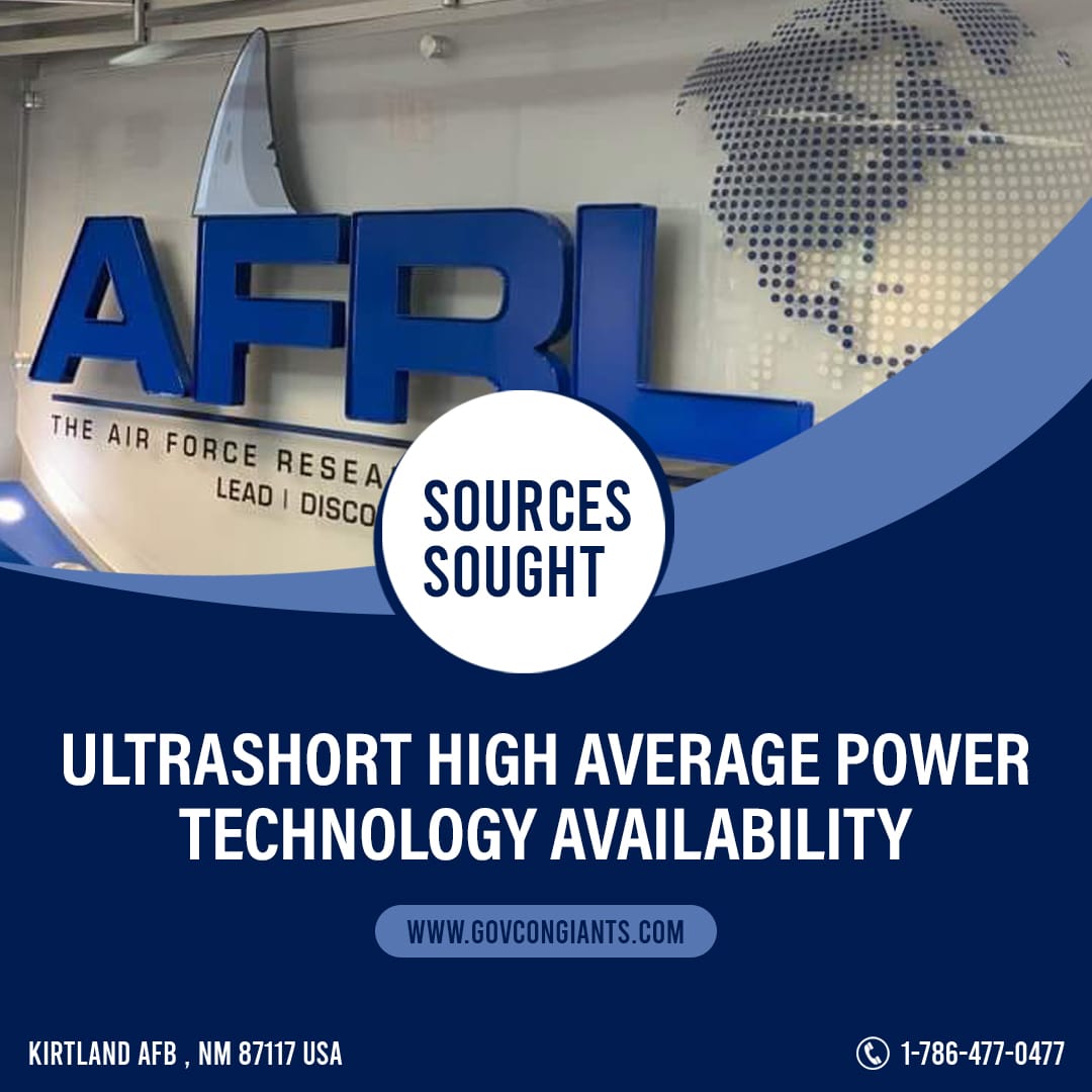 SOURCES SOUGHT: Ultrashort High Average Power Technology Availability