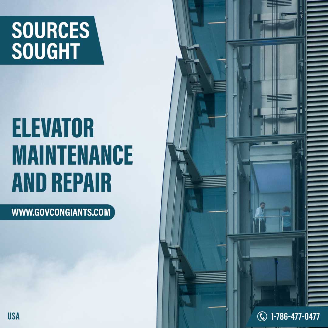 SOURCES SOUGHT: Elevator Maintenance and Repair