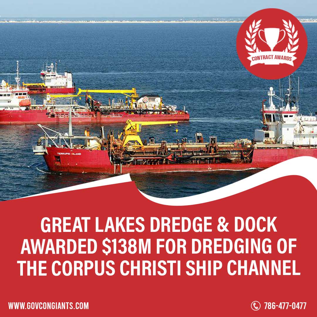 Great Lakes Dredge & Dock  Awarded $138M for dredging of the Corpus Christi Ship Channel