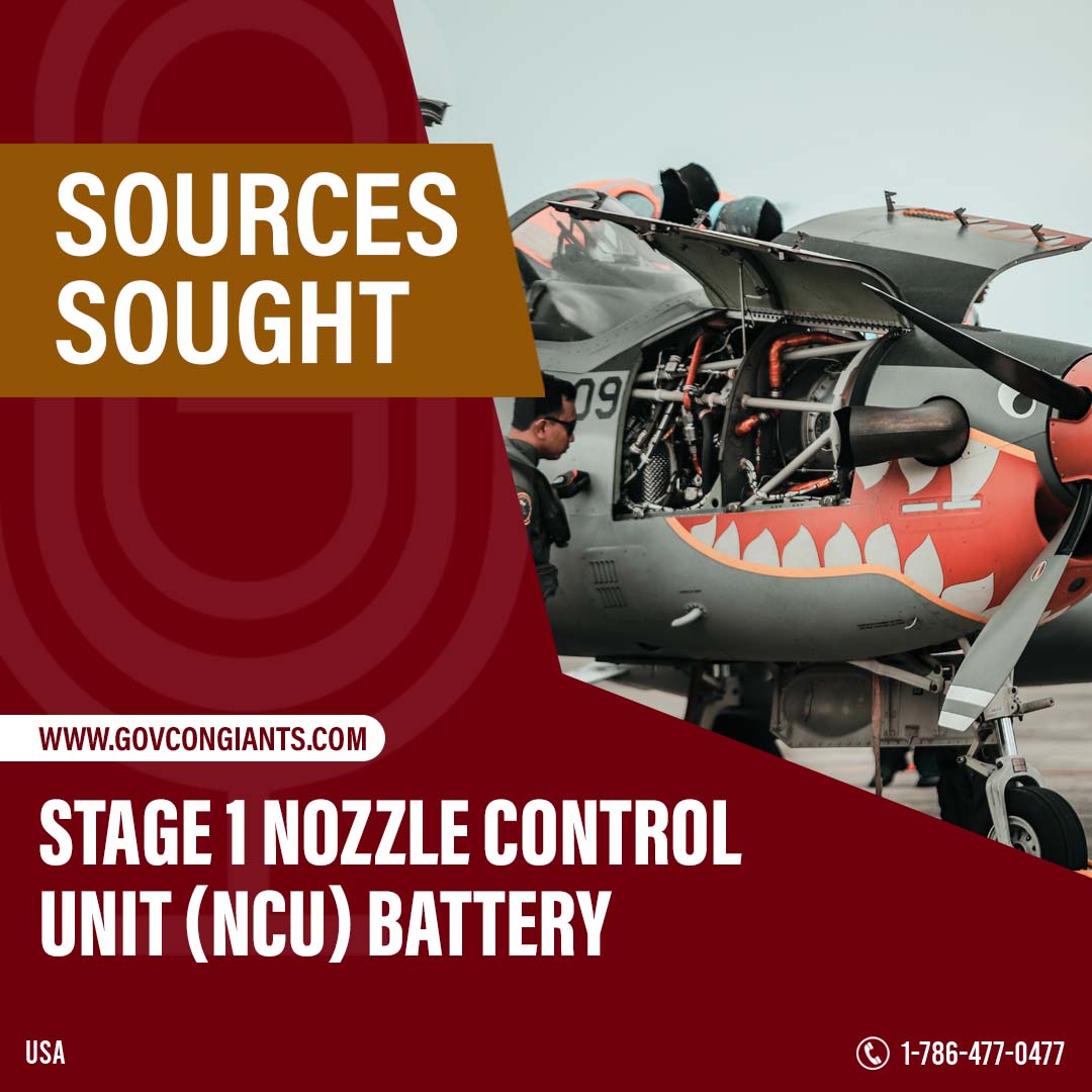 SOURCES SOUGHT: Stage 1 Nozzle Control Unit (NCU) Battery