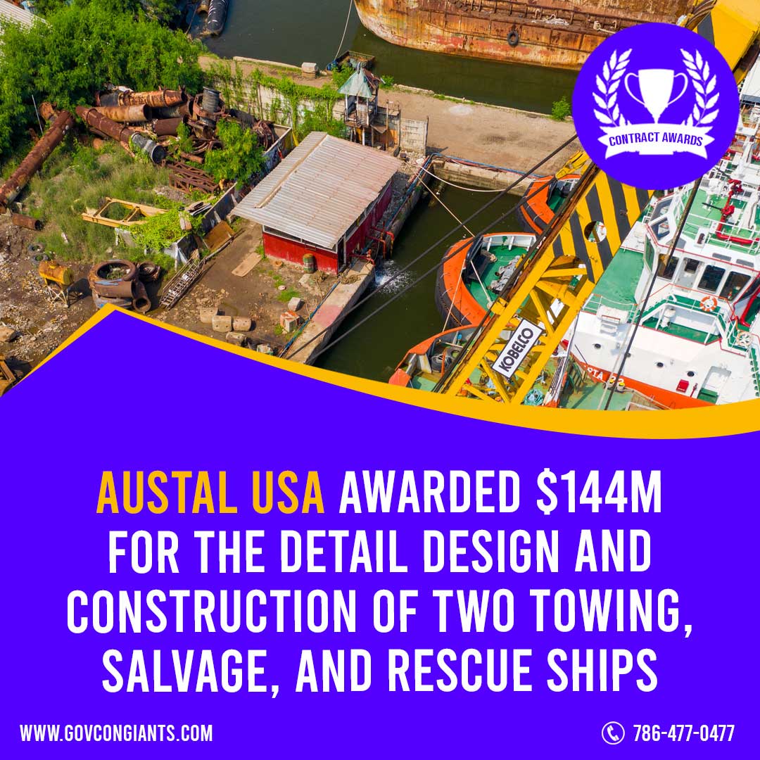 Austal USA Awarded $144M  for the detail design and construction of two towing, salvage, and rescue ships