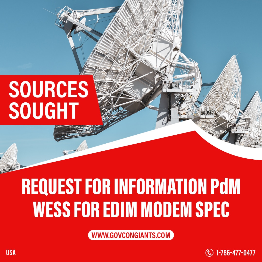 SOURCES SOUGHT: Request for Information PdM WESS for EDIM Modem Spec