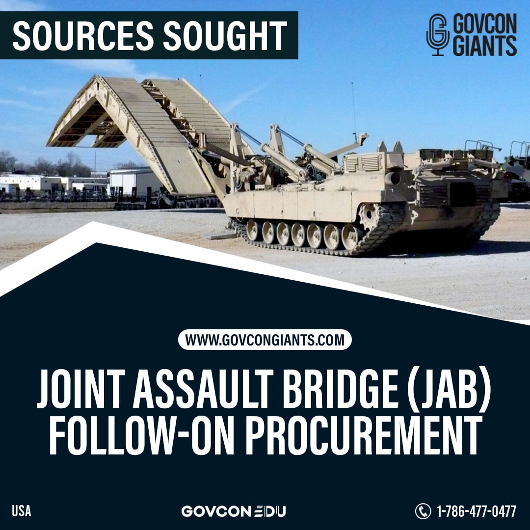 SOURCES SOUGHT: Joint Assault Bridge (JAB) Follow-On Procurement