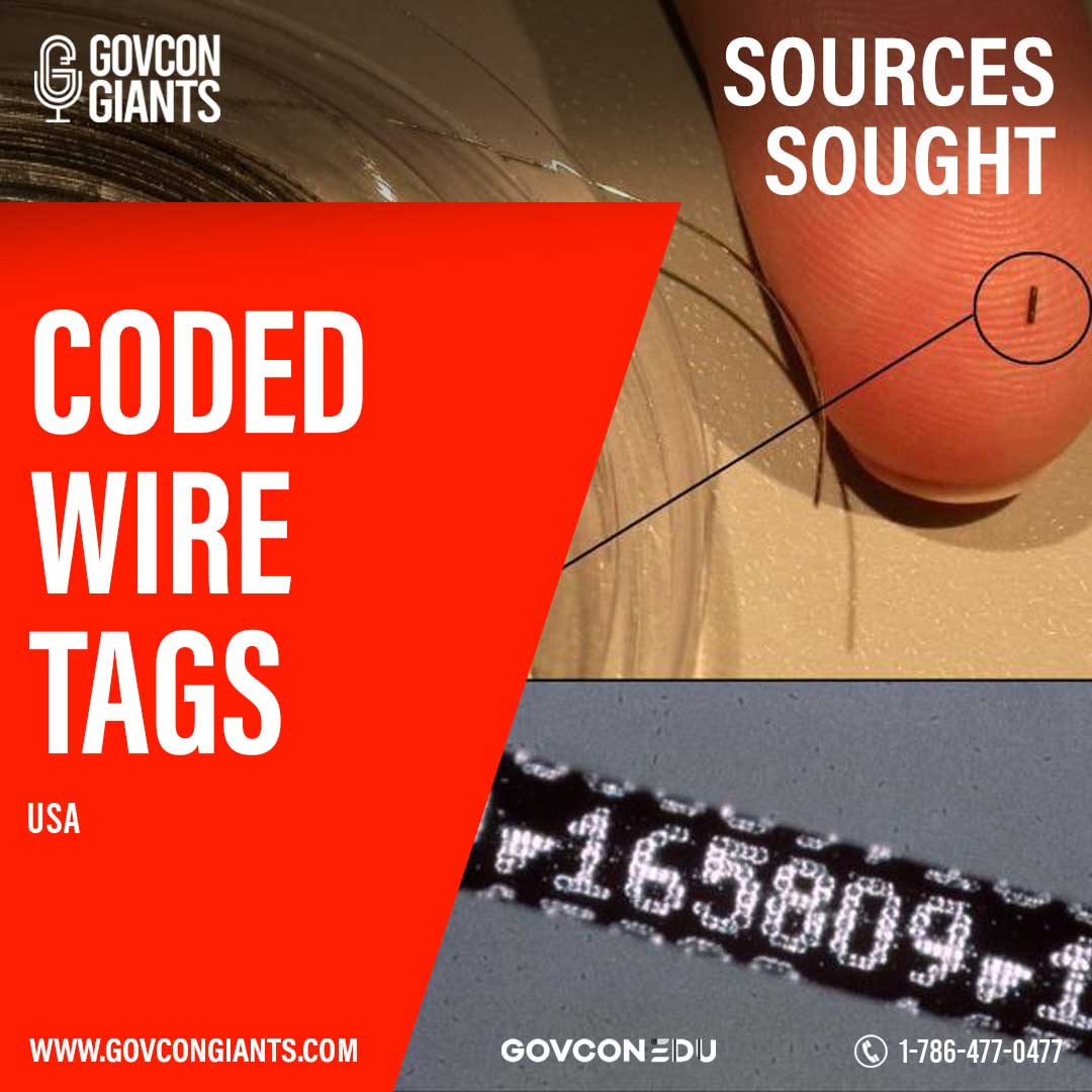 SOURCES SOUGHT:  Coded Wire Tags