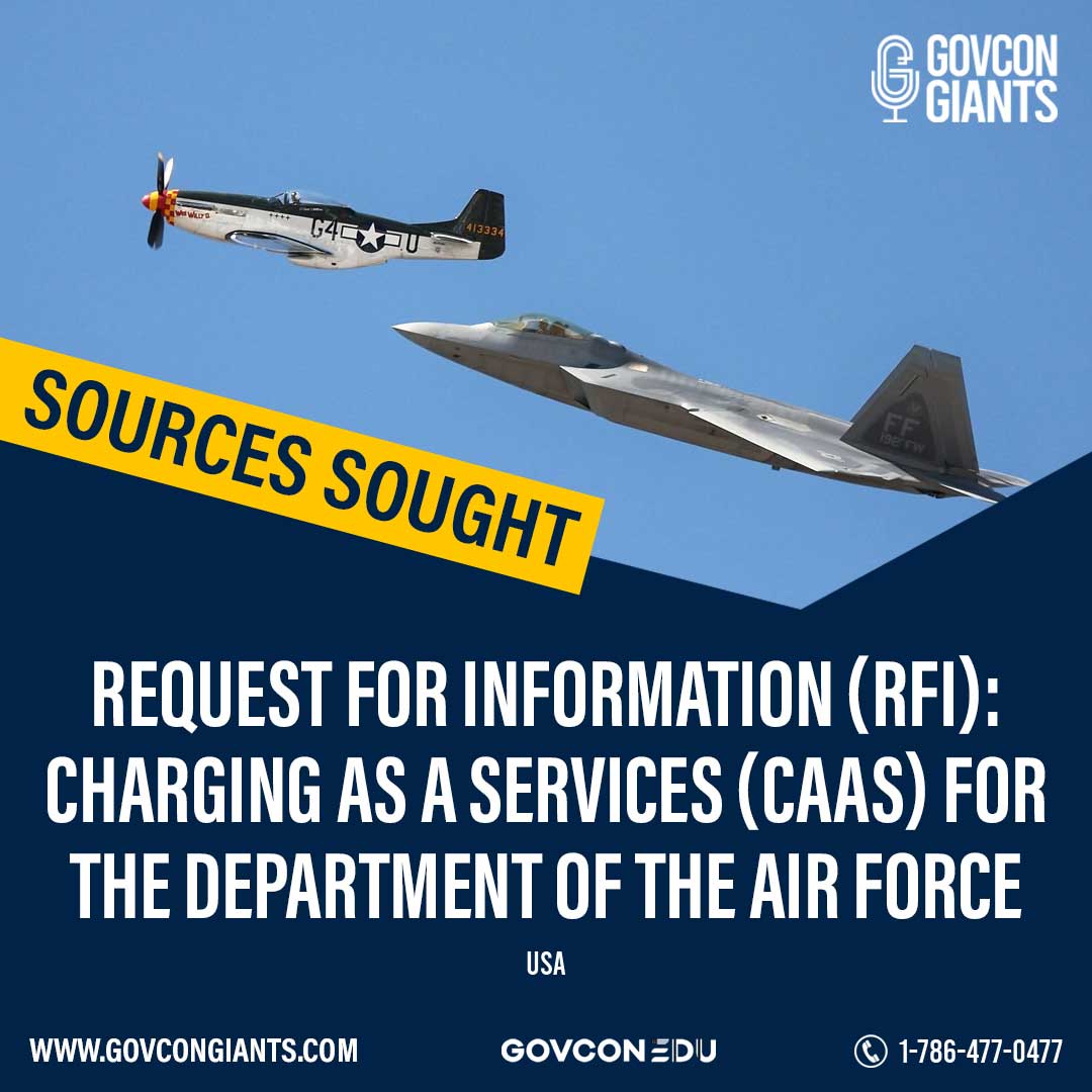 SOURCES SOUGHT: Request for Information (RFI): Charging as a Services (CaaS) for the Department of the Air Force