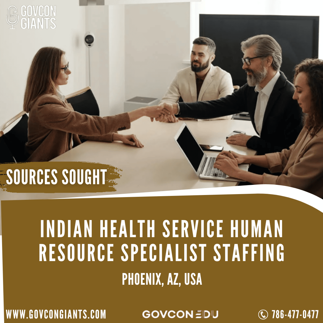 SOURCES SOUGHT: Indian Health Service Human Resource Specialist Staffing