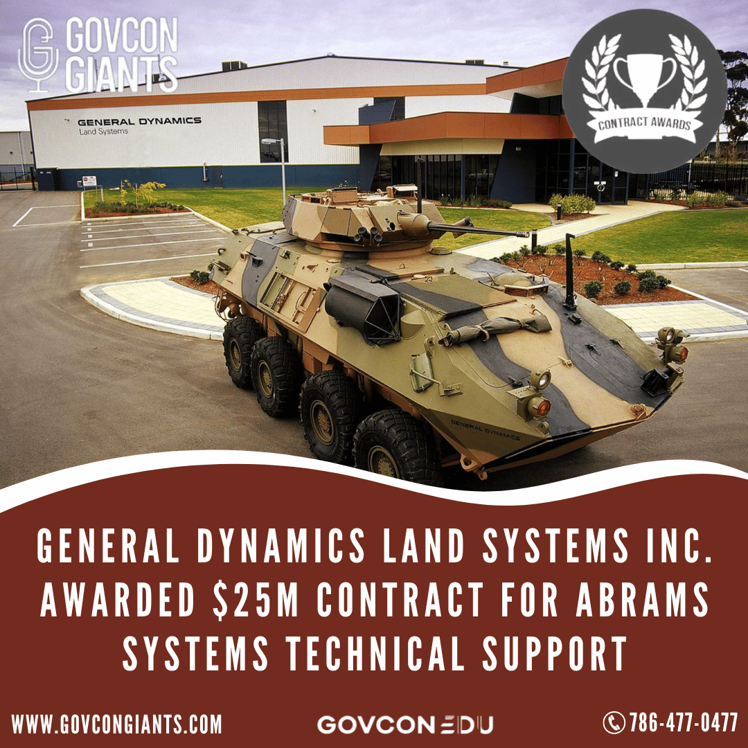 General Dynamics Land Systems Inc. awarded $25M contract for Abrams systems technical support