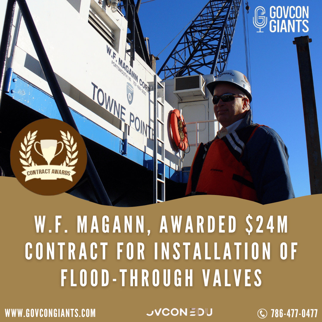 W.F. Magann, awarded $24M contract for installation of flood-through valves