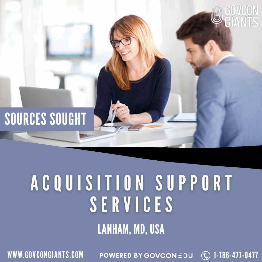 SOURCES SOUGHT: Acquisition Support Services