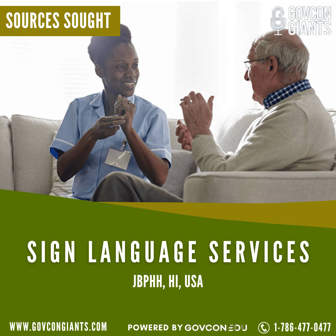 SOURCES SOUGHT: Sign Language Services