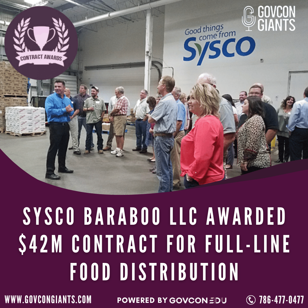 Sysco Baraboo LLC awarded $42M contract for full-line food distribution